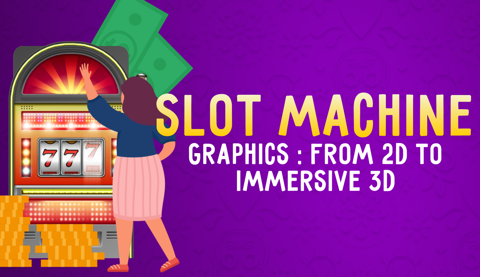 The Evolution of Slot Machine Graphics From 2D to Immersive 3D